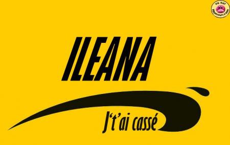 ileana c moi et je te casse